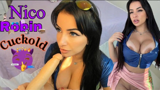 Nico Robin cosplay from 1 piece CHEATING YOU AS HER CUCK IN THE TRIP SPERM IN MOUTH